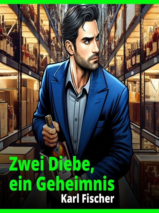 Title details for Zwei Diebe, ein Geheimnis--Krimi Hörspiel by Karl Fischer - Available